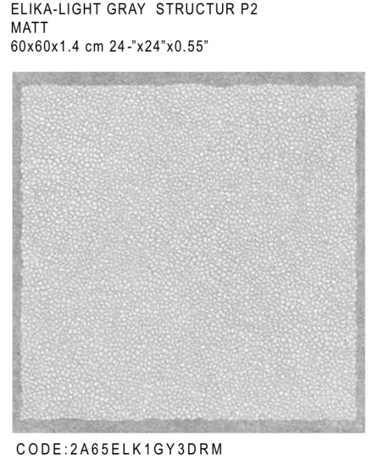 الیکا طوسی روشن استراکچر مات  ELIKA-LIGHT GRAY  STRUCTUR MATT